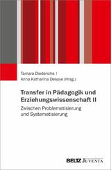 Transfer in P&auml;dagogik und Erziehungswissenschaft II