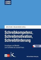 Schreibkompetenz, Schreibmotivation, Schreibf&ouml;rderung