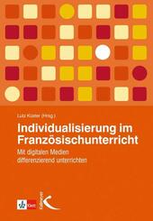 Individualisierung im Franz&ouml;sischunterricht, m. 1 Beilage