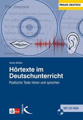 H&ouml;rtexte im Deutschunterricht, m. 1 CD-ROM