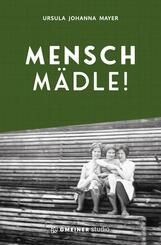 Mensch M&auml;dle!