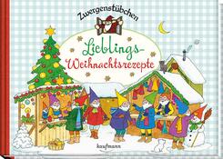 Zwergenst&uuml;bchen - Lieblings-Weihnachtsrezepte