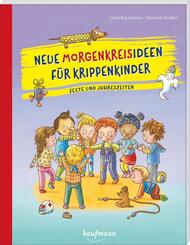 Neue Morgenkreisideen f&uuml;r Krippenkinder