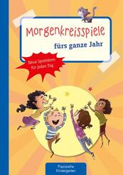 Morgenkreisspiele f&uuml;rs ganze Jahr