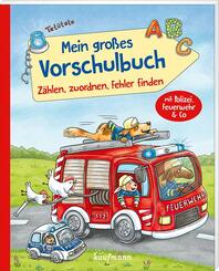 Mein gro&szlig;es Vorschulbuch - Z&auml;hlen, zuordnen, Fehler finden