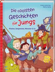 Die coolsten Geschichten f&uuml;r Jungs