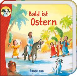 Anton, erz&auml;hl mir was! Bald ist Ostern