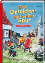 Drei Detektive auf hei&szlig;er Spur