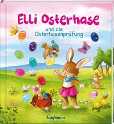 Elli Osterhase und die Osterhasenpr&uuml;fung
