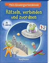 Mein Kindergartenblock - R&auml;tseln, verbinden und zuordnen