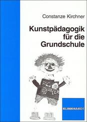 Kunstp&auml;dagogik f&uuml;r die Grundschule