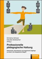 Professionelle p&auml;dagogische Haltung