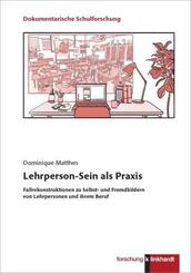 Lehrperson-Sein als Praxis