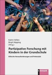 Partizipative Forschung mit Kindern in der Grundschule