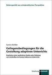 Gelingensbedingungen f&uuml;r die Gestaltung adaptiven Unterrichts