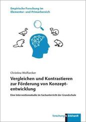 Vergleichen und Kontrastieren zur F&ouml;rderung von Konzeptentwicklung