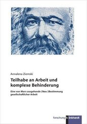 Teilhabe an Arbeit und komplexe Behinderung