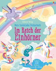 Mein funkelndes Stickerbuch: Im Reich der Einh&ouml;rner