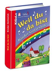 Weil du da bist