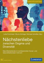 N&auml;chstenliebe zwischen Dogma und Diversit&auml;t