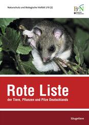 NaBiV Heft 170/2: Rote Liste der Tiere, Pflanzen und Pilze Deutschlands - S&auml;ugetiere