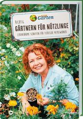 MDR Garten - Richtig g&auml;rtnern f&uuml;r N&uuml;tzlinge