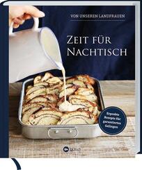 Zeit f&uuml;r Nachtisch von unseren Landfrauen