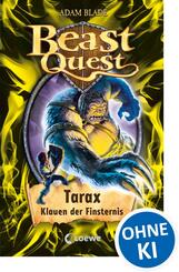 Beast Quest (Band 21) - Tarax, Klauen der Finsternis