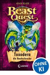 Beast Quest (Band 30) - Toxodera, die Raubschrecke