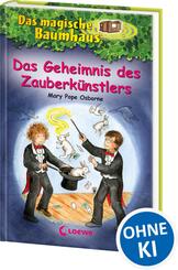 Das magische Baumhaus (Band 48) - Das Geheimnis des Zauberk&uuml;nstlers