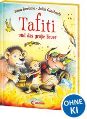 Tafiti und das gro&szlig;e Feuer (Band 8)