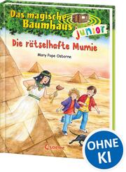 Das magische Baumhaus junior (Band 3) - Die r&auml;tselhafte Mumie