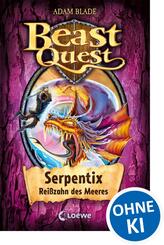 Beast Quest (Band 43) - Serpentix, Rei&szlig;zahn des Meeres