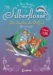 Silberflosse (Band 1) - Der Zauber der Delfine
