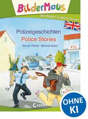 Bildermaus - Mit Bildern Englisch lernen - Polizeigeschichten - Police Stories