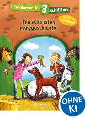 Lesenlernen in 3 Schritten - Die sch&ouml;nsten Ponygeschichten