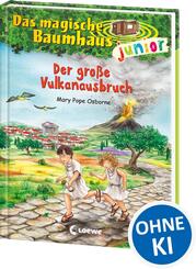 Das magische Baumhaus junior (Band 13) - Der gro&szlig;e Vulkanausbruch
