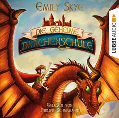 Die geheime Drachenschule,2 Audio-CD