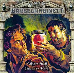 Gruselkabinett - Das kalte Herz,2 Audio-CD