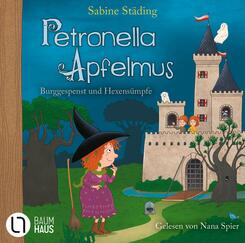 Petronella Apfelmus - Burggespenst und Hexens&uuml;mpfe,2 Audio-CD