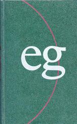 Evangelisches Gesangbuch. Ausgabe f&uuml;r die Landeskirchen Rheinland, Westfalen und Lippe