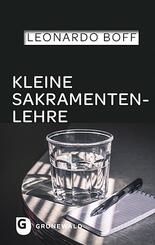 Kleine Sakramentenlehre