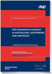 Der kommunale Haushalt in Aufstellung, Ausf&uuml;hrung und Abschluss