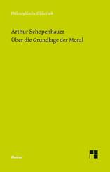 &Uuml;ber die Grundlage der Moral