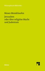 Jerusalem oder &uuml;ber religi&ouml;se Macht und Judentum