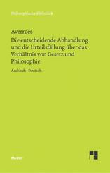 Die entscheidende Abhandlung und die Urteilsf&auml;llung &uuml;ber das Verh&auml;ltnis von Gesetz und Philosophie