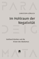 Im Hohlraum der Negativit&auml;t