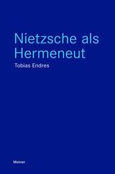 Nietzsche als Hermeneut
