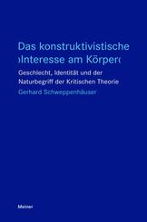 Das konstruktivistische 'Interesse am K&ouml;rper'