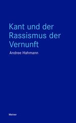 Kant und der Rassismus der Vernunft
